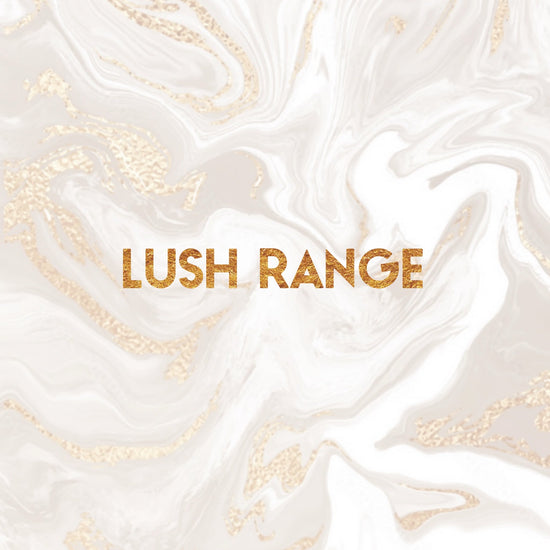 Lush Range